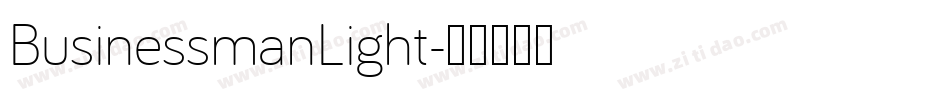 BusinessmanLight字体转换 BusinessmanLight字体转换