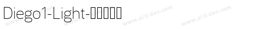 Diego1-Light字体转换