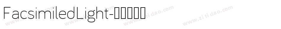 FacsimiledLight字体转换