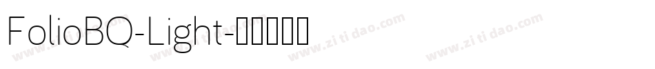 FolioBQ-Light字体转换