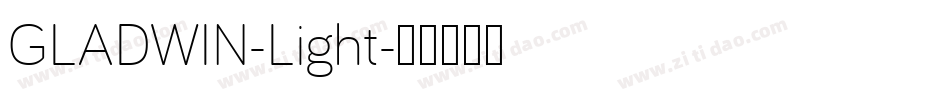 GLADWIN-Light字体转换