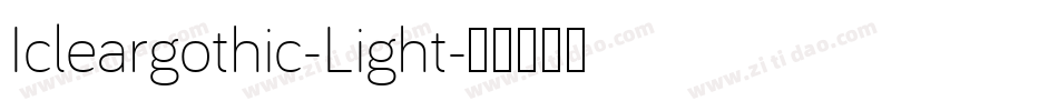 Icleargothic-Light字体转换