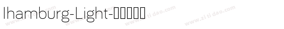 Ihamburg-Light字体转换