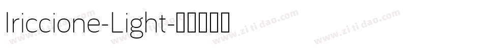 Iriccione-Light字体转换