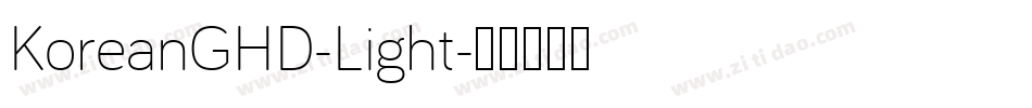 KoreanGHD-Light字体转换
