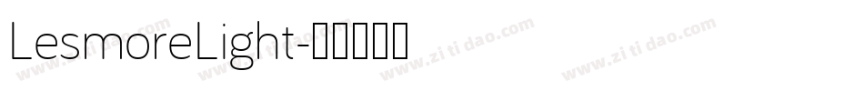 LesmoreLight字体转换