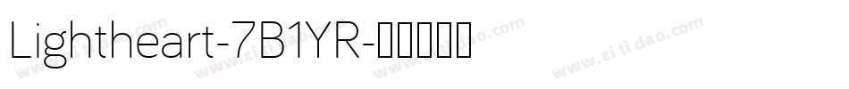 Lightheart-7B1YR字体转换