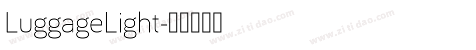 LuggageLight字体转换