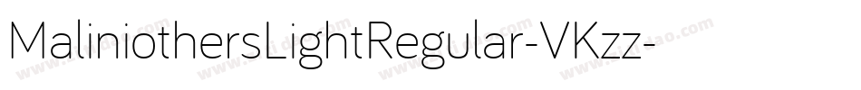MaliniothersLightRegular-VKzz字体转换