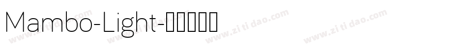 Mambo-Light字体转换