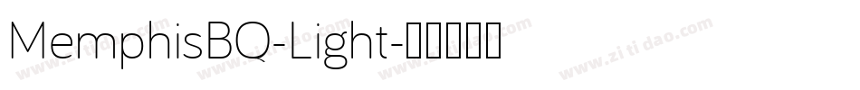 MemphisBQ-Light字体转换