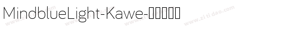 MindblueLight-Kawe字体转换