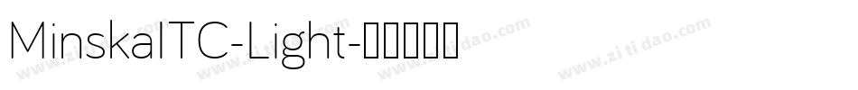 MinskaITC-Light字体转换