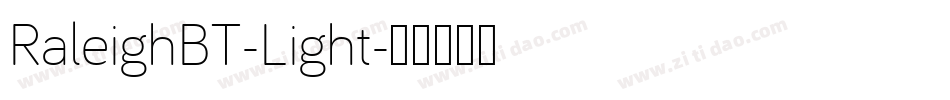 RaleighBT-Light字体转换