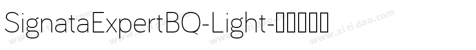 SignataExpertBQ-Light字体转换