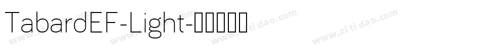 TabardEF-Light字体转换