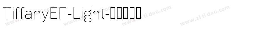 TiffanyEF-Light字体转换