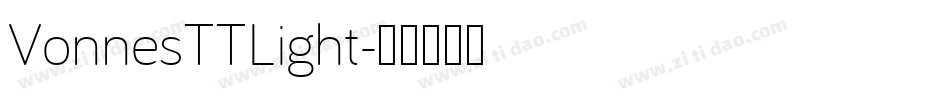 VonnesTTLight字体转换