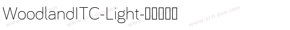 WoodlandITC-Light字体转换