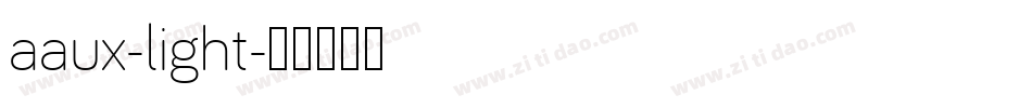 aaux-light字体转换
