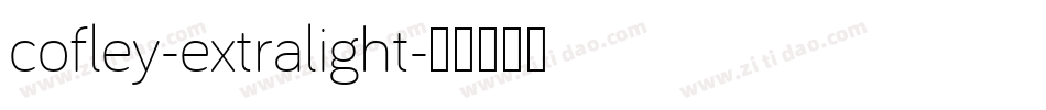 cofley-extralight字体转换