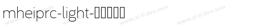 mheiprc-light字体转换