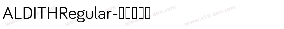 ALDITHRegular字体转换