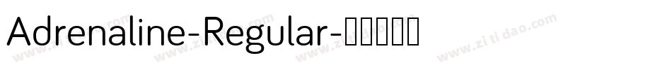 Adrenaline-Regular字体转换