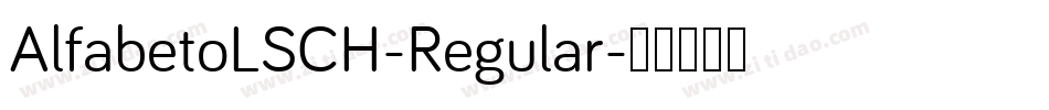 AlfabetoLSCH-Regular字体转换