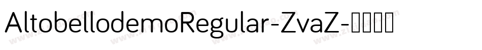 AltobellodemoRegular-ZvaZ字体转换