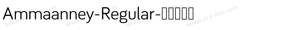 Ammaanney-Regular字体转换