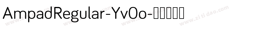 AmpadRegular-Yv0o字体转换