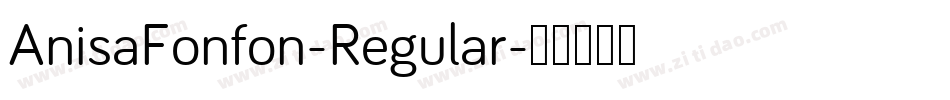 AnisaFonfon-Regular字体转换