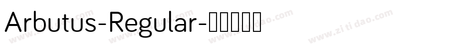 Arbutus-Regular字体转换