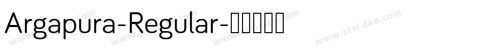 Argapura-Regular字体转换