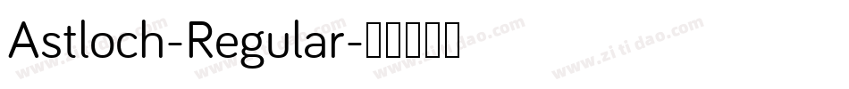 Astloch-Regular字体转换