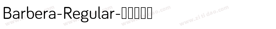 Barbera-Regular字体转换