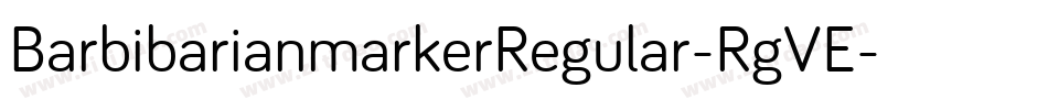 BarbibarianmarkerRegular-RgVE字体转换