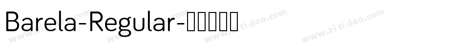 Barela-Regular字体转换 Barela-Regular字体转换