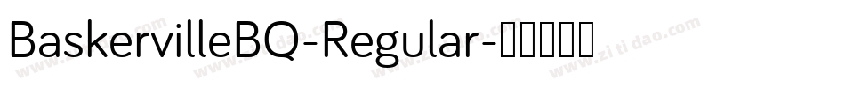 BaskervilleBQ-Regular字体转换