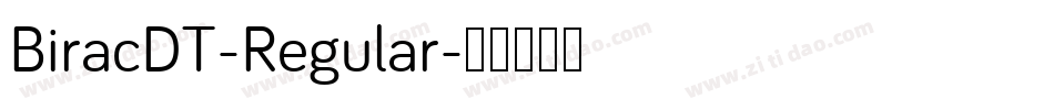BiracDT-Regular字体转换
