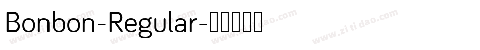 Bonbon-Regular字体转换