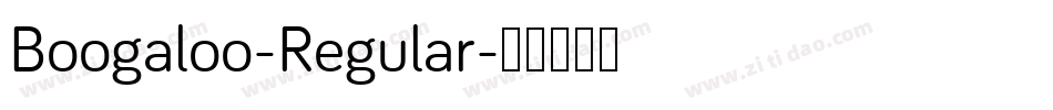 Boogaloo-Regular字体转换