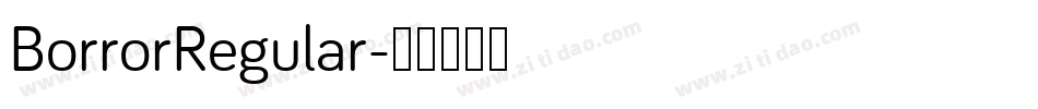 BorrorRegular字体转换