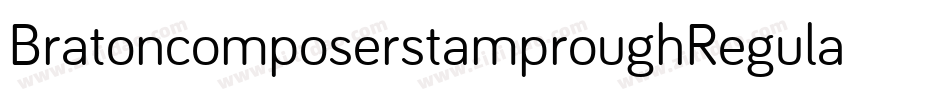 BratoncomposerstamproughRegular-PzgB字体转换