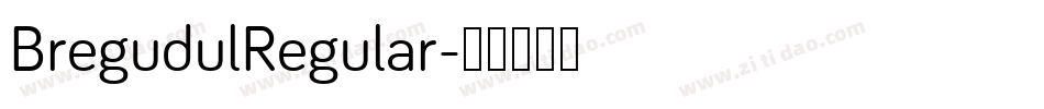 BregudulRegular字体转换