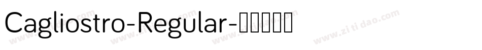 Cagliostro-Regular字体转换