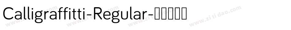 Calligraffitti-Regular字体转换