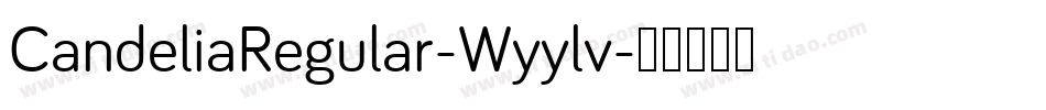 CandeliaRegular-Wyylv字体转换