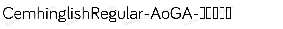 CemhinglishRegular-AoGA字体转换